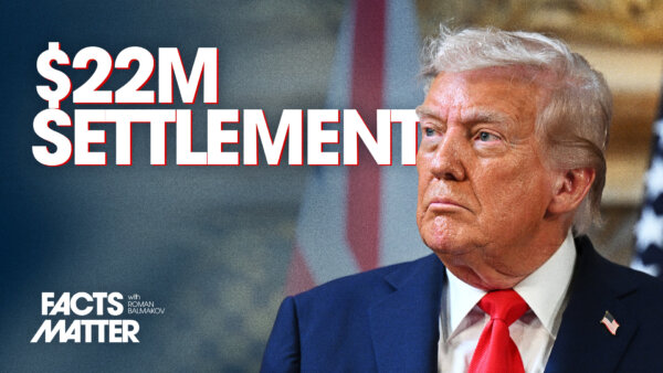 YouTube Settles With Trump for $22 Million, Funding More Than 10 Percent of New White House Ballroom | Facts Matter