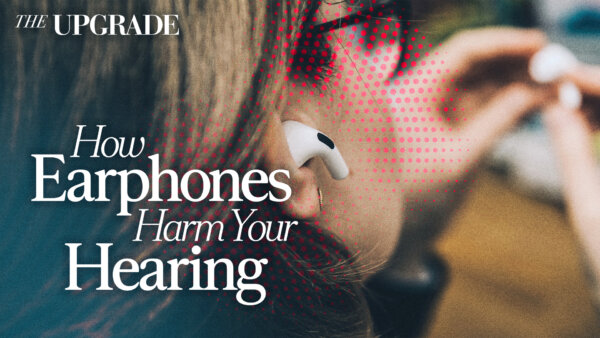 How Earphones Are Quietly Destroying Your Hearing