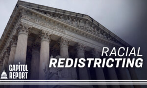 Supreme Court Hears Case on Race-Based Redistricting; FBI Says 50 Percent Increase in China Spy Arrests | Capitol Report