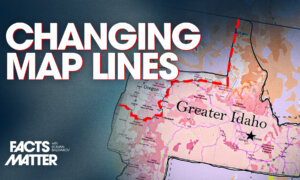 13 Counties in Oregon Vote to Secede and Join Idaho as Part of ‘Greater Idaho’ Movement | Facts Matter