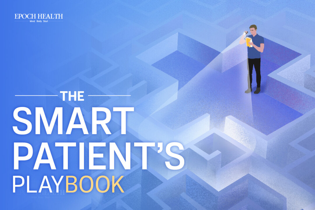 The Smart Patient’s Playbook