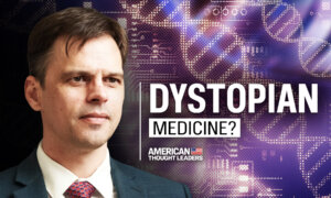 From Gene-Edited Babies to ‘Bodyoids,’ the Brave New World of Modern Medicine | Dr. Aaron Kheriaty