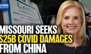 Missouri Targets Beijing With $25 Billion Lawsuit Over COVID-19 Damages