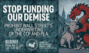CPDC Webinar on Prohibiting Wall Street’s Underwriting of the CCP and PLA