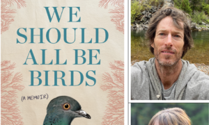 Hope on the Wing: ‘We Should All Be Birds’