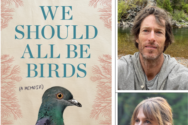 Hope on the Wing: ‘We Should All Be Birds’