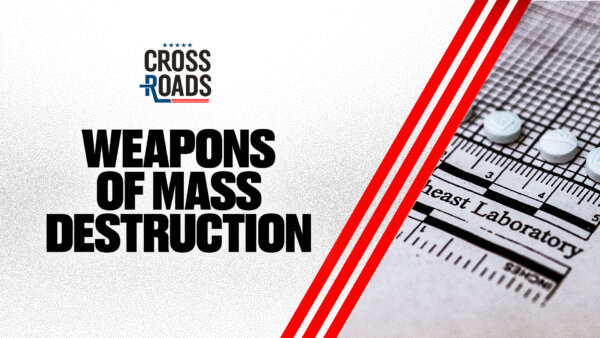 Fentanyl Designated a Weapon of Mass Destruction