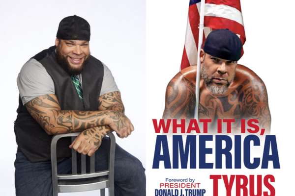 ‘What It Is, America’: Tyrus Views the World
