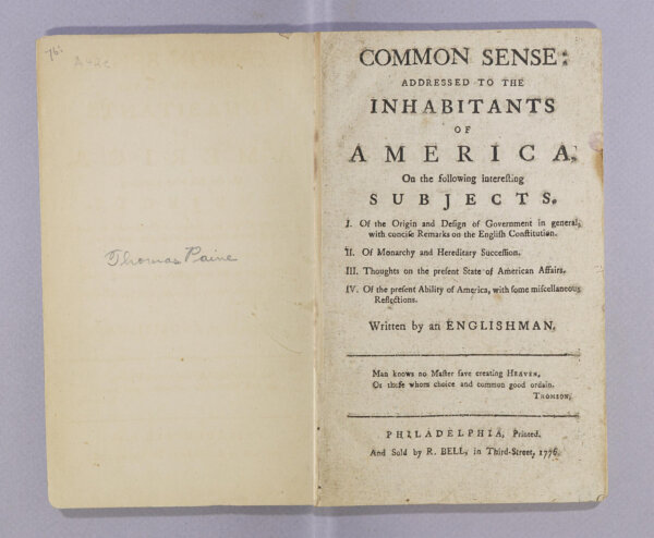 Thomas Paine Transforms a Rebellion Into a Revolution