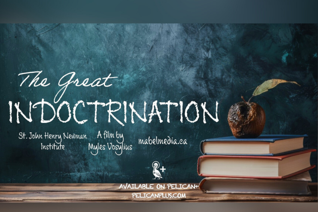 New Documentary Examines Ideological Push in Canada’s Education System