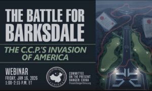 CPDC Webinar on CCP’s Invasion of US by Buying Land Around Military Bases