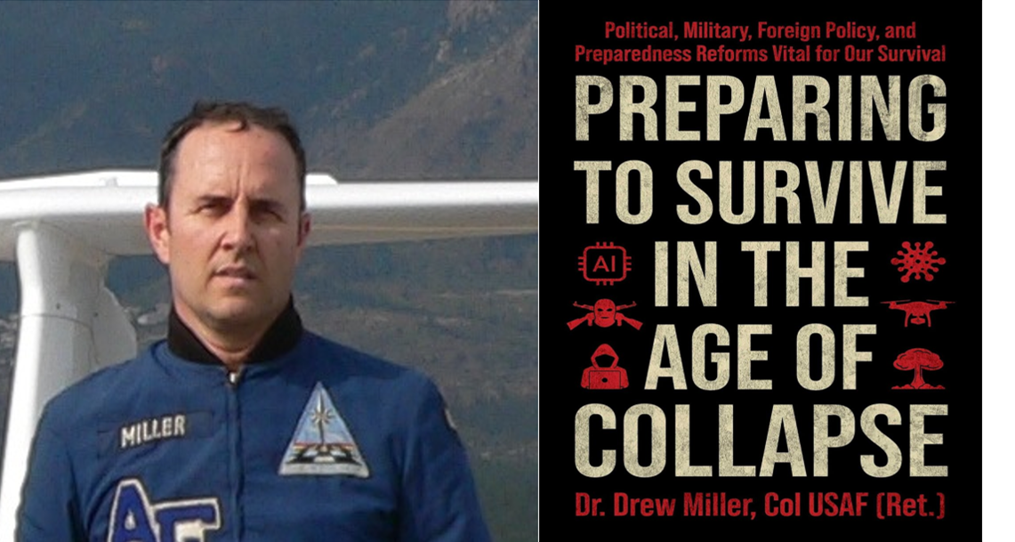 "Preparing to Survive in the Age of Collapse: Political, Military, Foreign Policy, and Preparedness Reforms Vital for Our Survival" by Drew Miller offers options to survive a disaster. (Skyhorse)