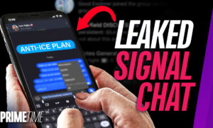 Anti-ICE Secret Signal Chat Gets Exposed; Leaders Travel to China, Get ‘Economic Crumbs’ | NTD Primetime