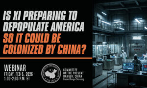 CPDC Webinar on Whether Xi Is Preparing to Depopulate America