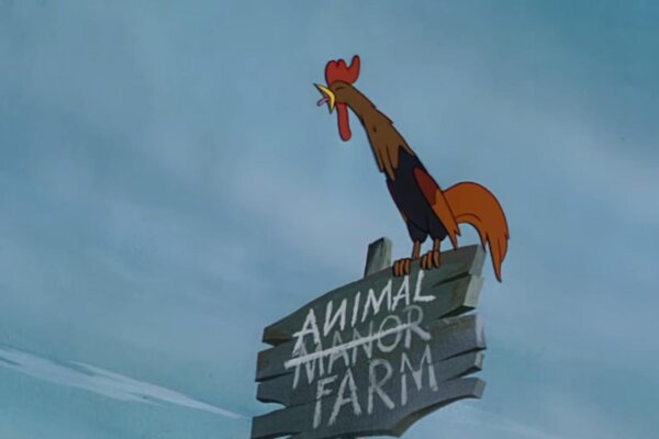 ‘Animal Farm’: Authoritarianism Dressed up as Altruism