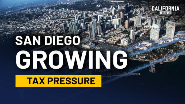 San Diego and Other Counties May Raise Taxes. What’s Happening?