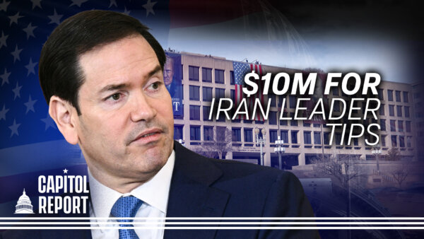 US Deploys More Troops and Warships to Middle East, Offers $10 Million for Information on Iranian Leaders | Capitol Report