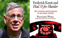 ‘Frederick Knott and Dial M for Murder’: The Making of a Classic Thriller