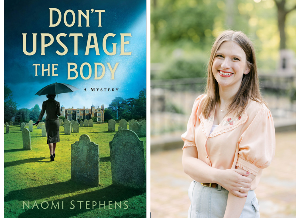 "Don’t Upstage the Body" by Naomi Stephens gives a Christian twist to a mystery. (Baker Publishing Group)