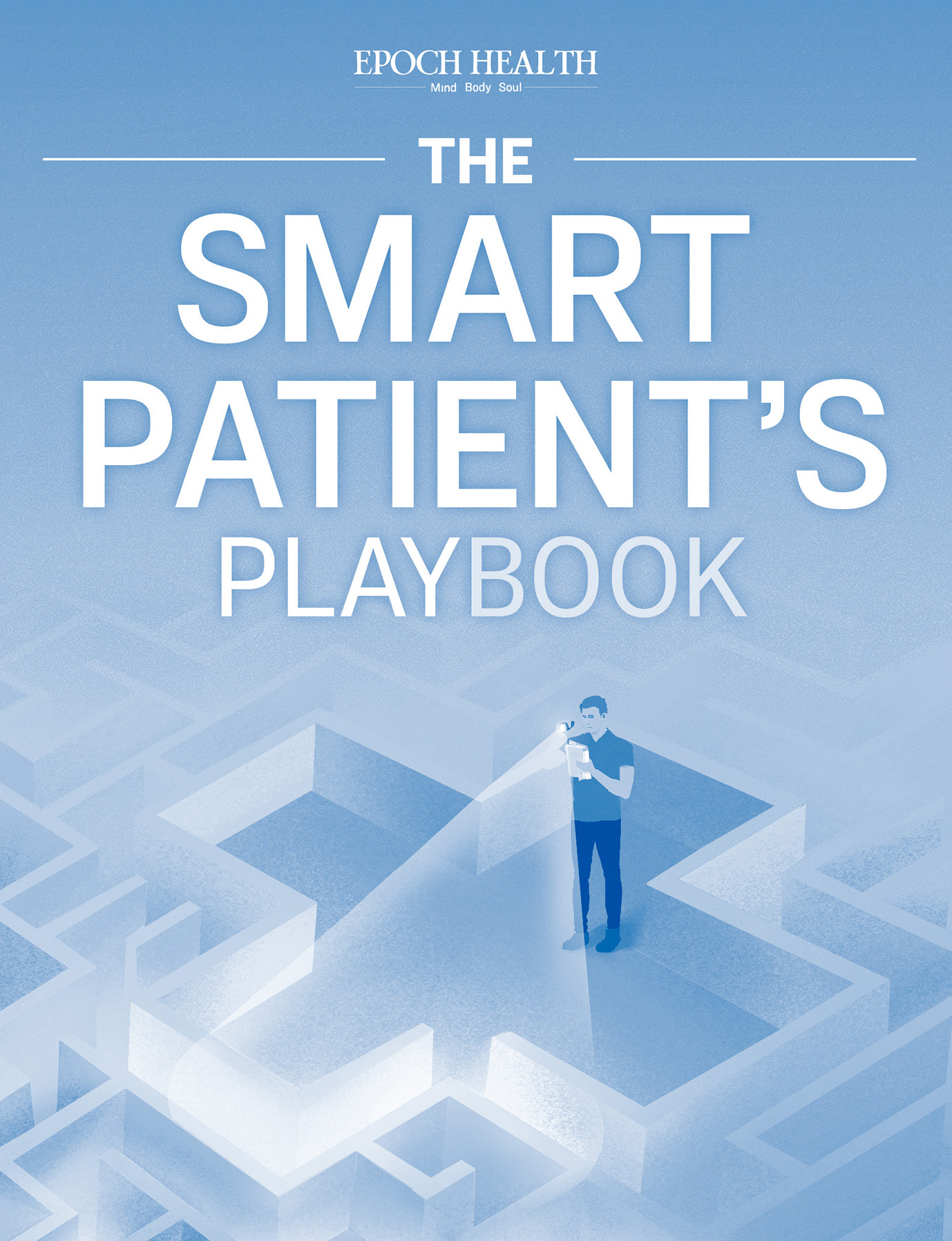 The Smart Patient’s Playbook