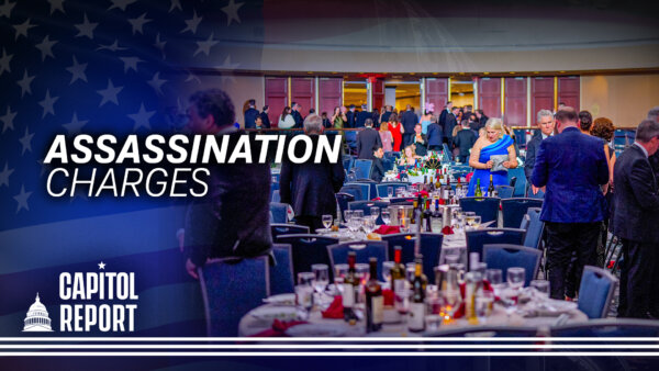 Gunman Charged With Attempted Assassination as WH Condemns ‘Systemic Demonization’ of Trump | Capitol Report