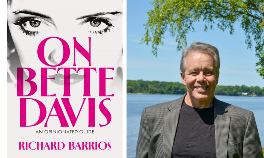 "On Bette Davis: An Opinionated Guide," by Richard Barrios, recounts the actress's rich life. (Oxford University Press/Richard Barrios)