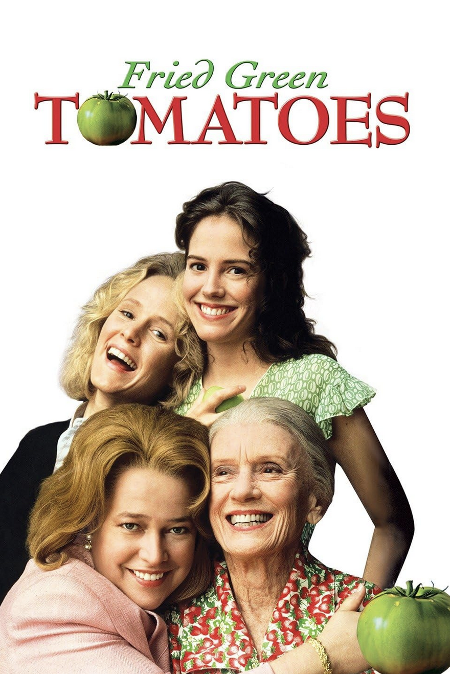 Promotional poster for "Fried Green Tomatoes." (Universal Pictures)