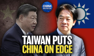 Taiwan Puts China on Edge