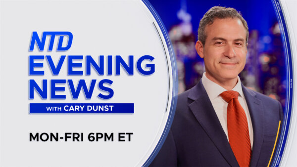 NTD Evening News Full Broadcast (May 7)