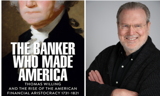 Meet Thomas Willing, ‘The Banker Who Made America’