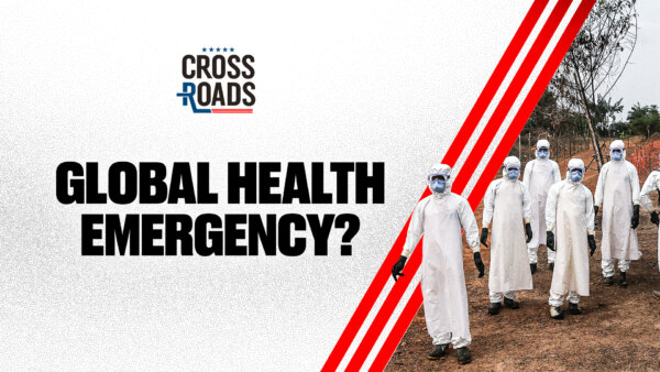 WHO Declares Health Emergency Over Ebola; UN Drops Doomsday Prediction on Climate