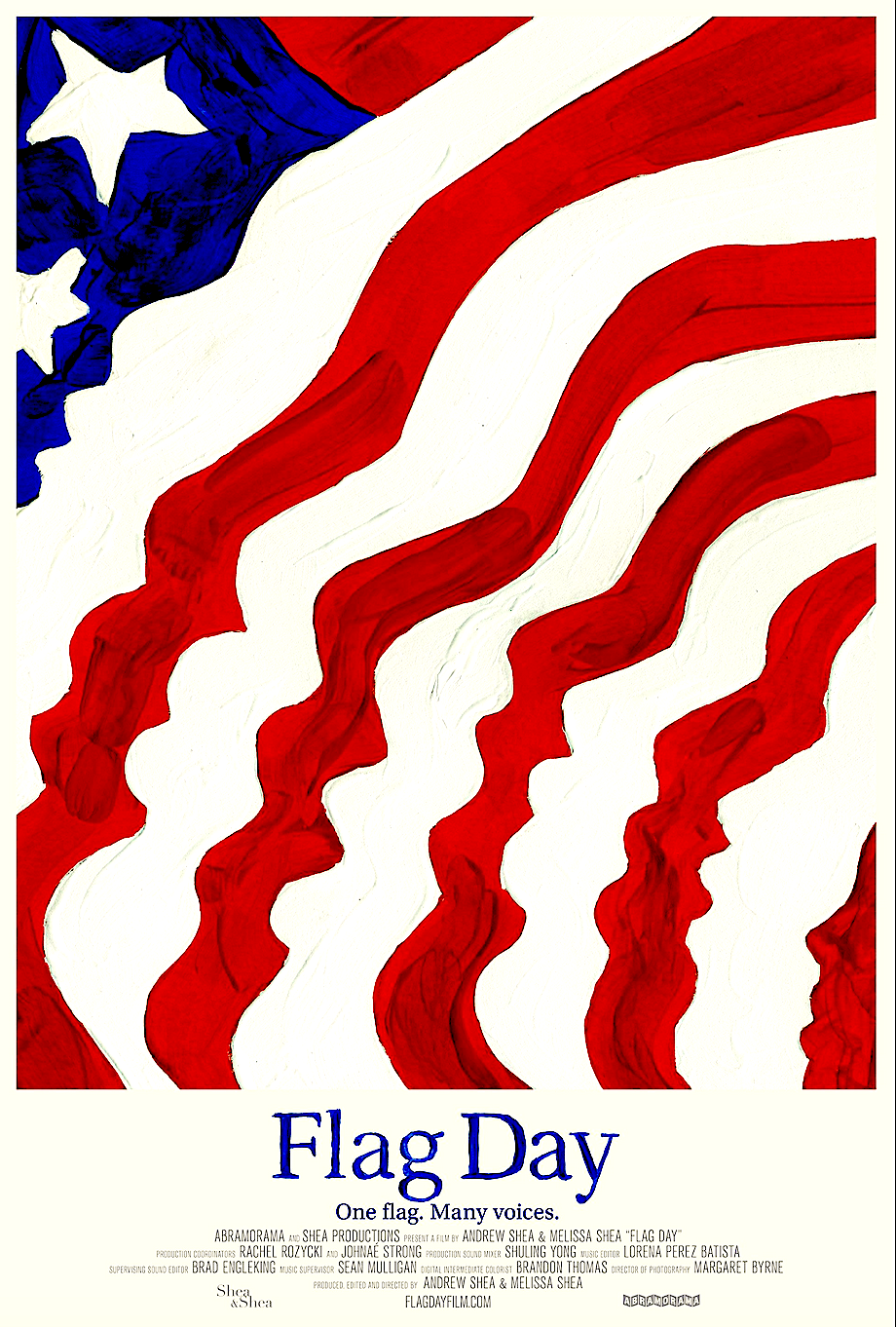Promotional poster for "Flag Day." (Shea Productions)