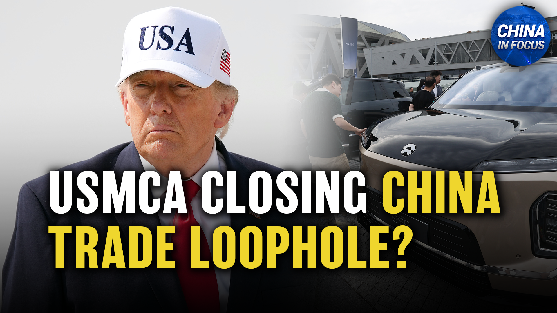 USMCA Review Begins as US Presses to Counter China; Chinese Battery Firm Loses $23 Million Ohio Incentives