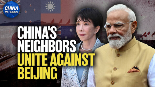 Trump: Communism Is Like a Cancer; China’s Neighbors Unite Against Beijing