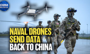 Cameras on UK Naval Drones Sending Data Back to China; Chinese Rocket Explodes After Liftoff