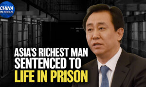 Evergrande Founder Sentenced to Life in Prison; Chinese National Charged With Voter Fraud