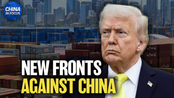 Trade Groups Urge US, Canada to Focus on China Threat; US Considers 7.5 Percent China Tariff