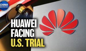 Huawei Heads to Trial in US Over Its Business Dealings in Iran