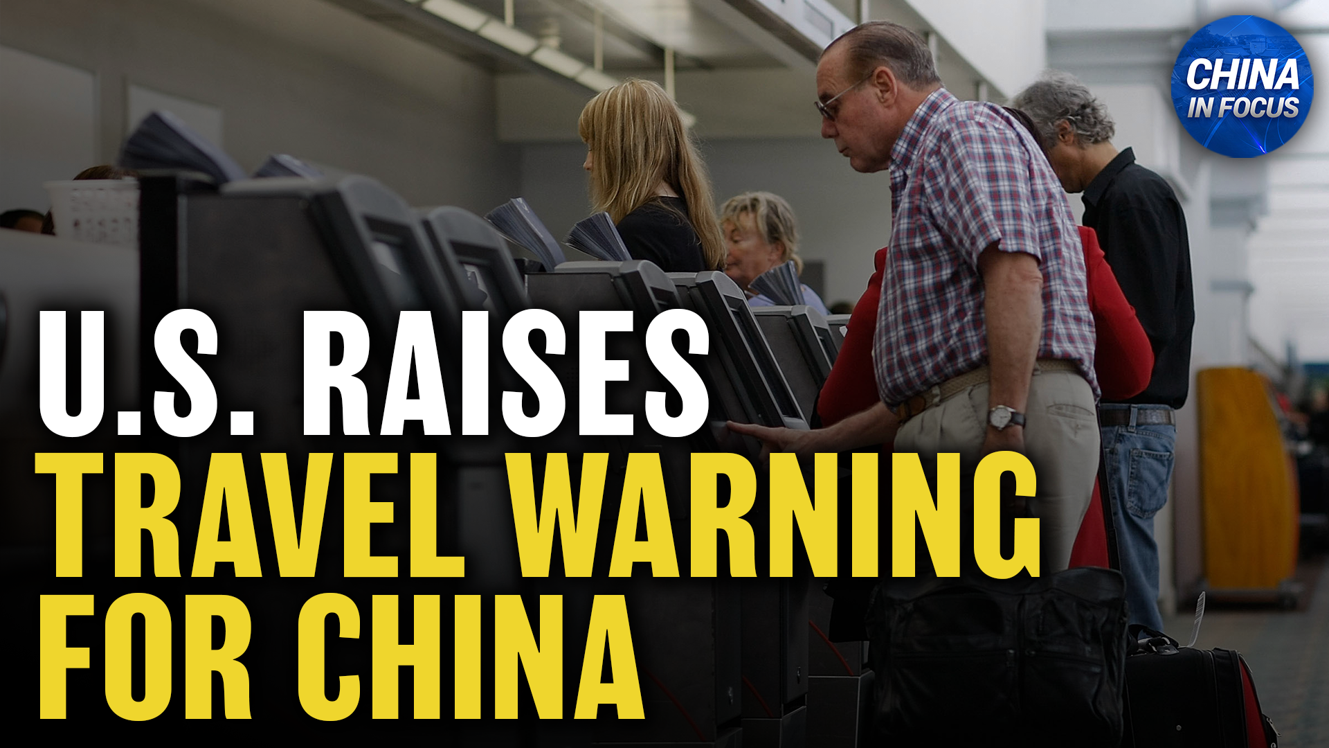 US Raises Travel Warning Level for China; Rubio Strengthens Ties in Latin America