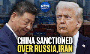 China Targeted Over US Sanctions on Russia, Iran; Jimmy Lai’s Son Appeals to Xi for Father’s Freedom