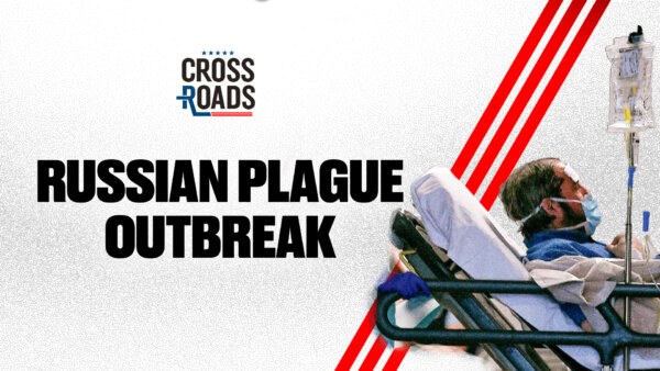 What’s Behind the Possible Russia Plague Outbreak?