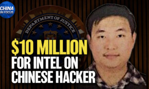 US Offers $10 Million for Info on Alleged Chinese Hacker