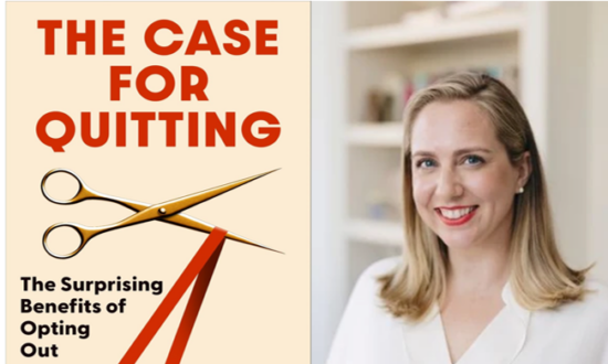 ‘The Case for Quitting’: When Perseverance Becomes a Trap