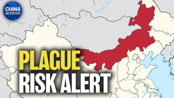 China Warns of Plague Risk Near Russian Border