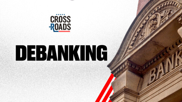 Banks Accused of Targeting MAGA and Pro-Life